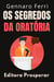 Os Segredos Da Oratória : Um Guia Prático Para Falar Bem Em Público - Coleção Inteligência Emocional, #22
