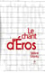 Le chant d’Éros