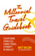 The Millennial Travel Guidebook: Escape More, Spend Less, & Make Travel a Priority in Your Life