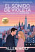 El Sonido de Violeta, Edición del 10º Aniversario
