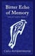 Bitter Echo of Memory - Tales of Tasimu, #4