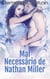 Mal Necessário de Nathan Miller - Trilogia Pesadelos, #2