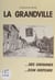 La Grandville - Ses origines, son histoire