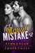 Royal Mistake #2 - Royal Mistake, #2