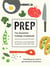Prep - The Essential College Cookbook