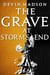 The Grave at Storm's End - The Vengeance Trilogy, Book Three