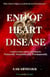 End of Heart Disease