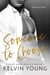 Someone to Choose - An Erotic Short: Poles and Holes, #8