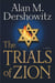 The Trials of Zion