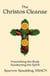 The Christos Cleanse: Nourishing the Body Awakening the Spirit