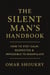 The Silent Man’s Handbook