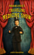 Abraham Lincoln's Traveling Medicine Show