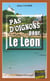 Pas d'oignons pour le Léon - Les enquêtes du commissaire Morand - Tome 2
