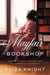 The Mayfair Bookshop - A Novel of Nancy Mitford and the Pursuit of Happiness