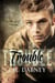 Trouble: Twirled World Ink 2