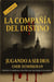 La Compañía del Destino: Jugando a Ser Dios (Español) - The Fate Company Series, #5