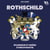 Rothschild : Splendeur et misère d'une dynastie