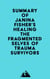 Summary of Janina Fisher's Healing the Fragmented Selves of Trauma Survivors
