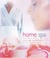 Home Spa - Creating Your Own Spa Experience with Aromatherapy