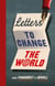 Letters to Change the World - From Emmeline Pankhurst to Martin Luther King, Jr.