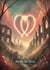 "Hearts Amidst the Ruins." - "Love in the Shadow of War", #1