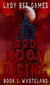 Red Moon Rising: Wasteland - Red Moon Rising, #1