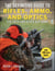 The Definitive Guide to Rifles, Ammo, and Optics - For Deer and Other Big Game