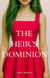 The Heir ‘s Dominion - The Heir Legacy, #2