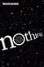 Nothing - From absolute zero to cosmic oblivion -- amazing insights into nothingness