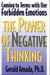The Power of Negative Thinking - Coming to Terms with our Forbidden Emotions
