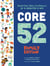 Core 52 Family Edition - Build Kids' Bible Confidence in 10 Minutes a Day: A Daily Devotional