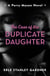 The Case of the Duplicate Daughter - A Perry Mason novel
