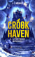 Crookhaven - Tome 4 : La forteresse imprenable
