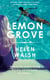The Lemon Grove - The Paper Palace meets Notes on a Scandal in this bestselling summer sizzler