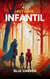 Historia Infantil - Childhood Friends, #1