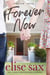 Forever Now (A Young Adult Romance)