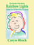 Rainbow Lights - A Book for Children Who See Auras - The Psychic Kid Series, #4