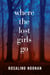 Where the Lost Girls Go - A Laura Mori Mystery