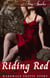 Riding Red Werewolf Erotic Story - Werewolf Erotic Story, #1