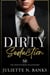 Dirty Seduction - The Montgomery Billionaires, #1