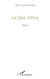 Le Désir d'être - Récit