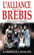 L'Alliance de la brebis - Rescapée de la secte de Moïse, édition revue et augmentée