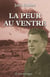 La Peur au ventre