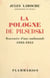 La Pologne de Pilsudski - Souvenirs d'une ambassade, 1926-1935