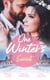 One Winter's Sunset - The Christmas Baby Surprise / Marry Me under the Mistletoe / Snowflakes and Silver Linings
