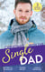Christmas With The Single Dad - The Nanny Who Saved Christmas / Kisses on Her Christmas List / The Doctor's Christmas Bride