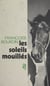 Les soleils mouillés