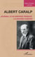 Albert Caralp - Journal d'un Parisien pendant la Grande Guerre