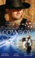 Date with a Cowboy - Iron Cowboy / In the Arms of the Rancher / At the Texan's Pleasure