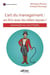 L’art du management : en finir avec les idées reçues ! - Manager au quotidien